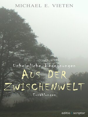 cover image of Unheimliche Begegnungen--Aus der Zwischenwelt